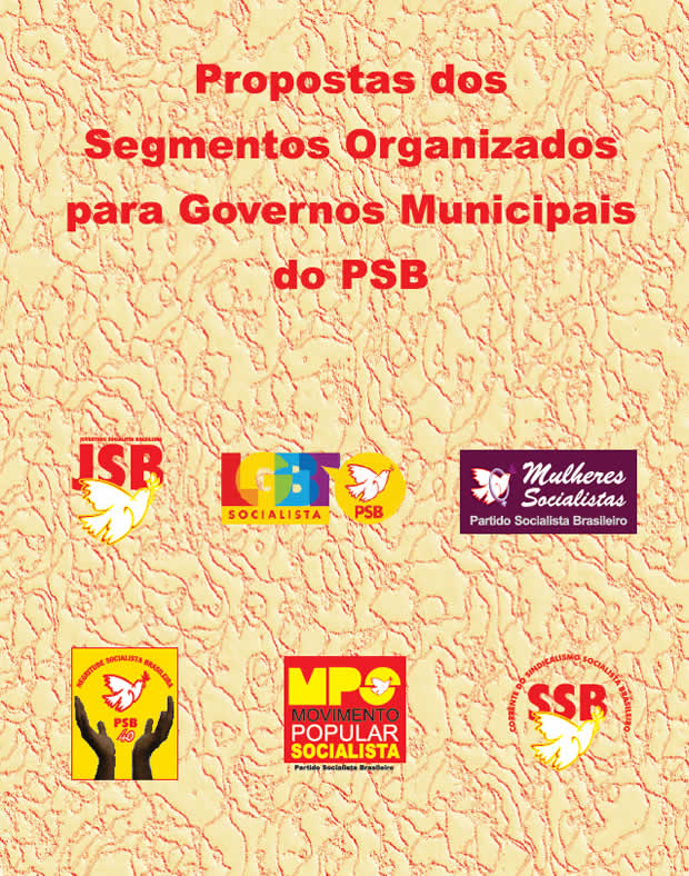 Propostas dos Segmentos Organizados para Governos Municipais do PSB