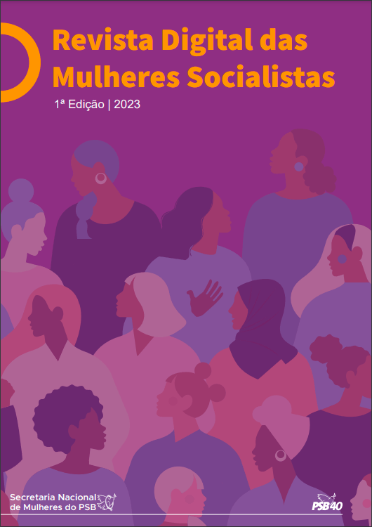 Revista Digital das Mulheres Socialistas 1º Edição – 2023