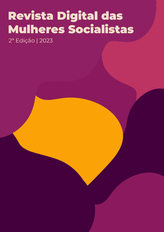 Revista Digital das Mulheres Socialistas 2º Edição – 2023
