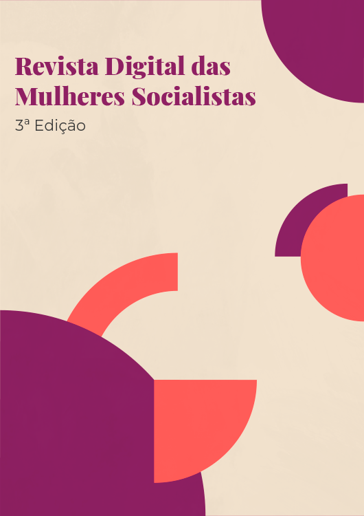 Revista Digital das Mulheres Socialistas 3º Edição – 2023